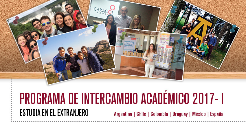 Estudia En El Extranjero A Través Del Programa De Intercambio Académico 2017-I